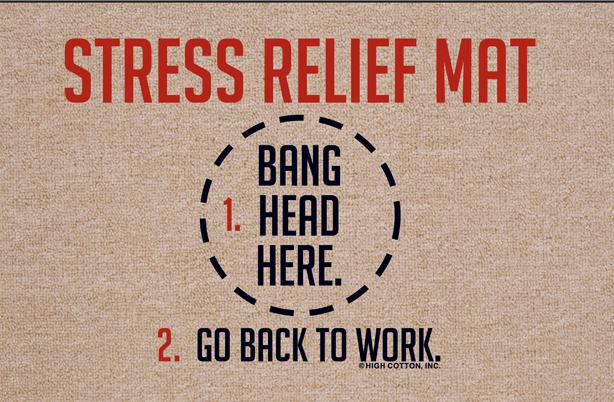 FUNNY 'STRESS RELIEF-BANG HEAD HERE' DOORMAT