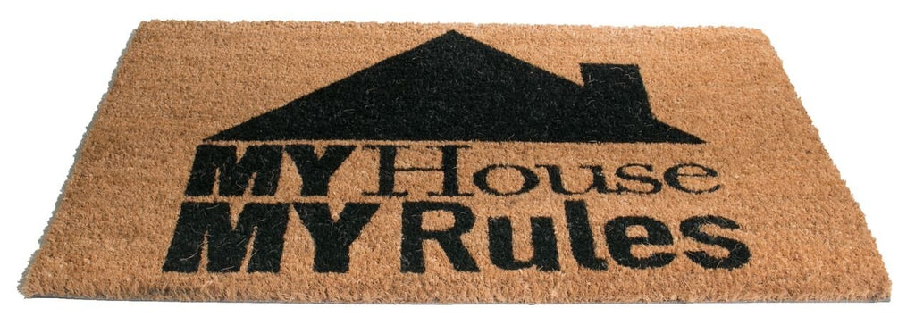 My House My Rules Vinyl Coir Doormat