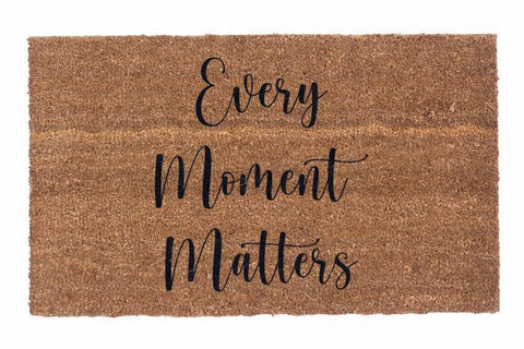 Every Moment Matters