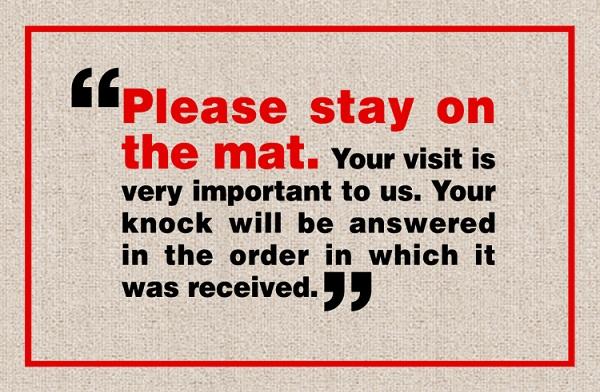 FUNNY 'PLEASE STAY ON MAT' DOORMAT