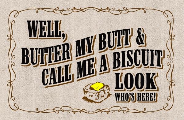 Well, Butter My Butt Olefin Doormat