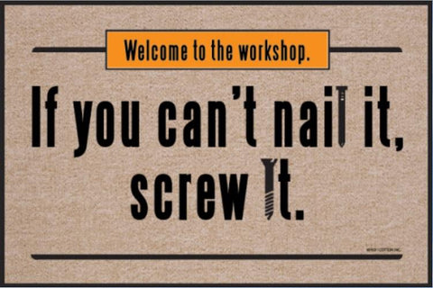 Funny-Doormat-Cant-Nail-It-Screw-It