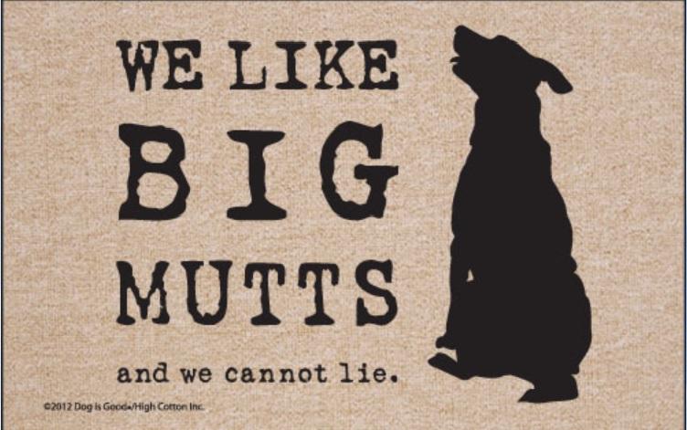 Funny-Doormat-We-Like-Big-Mutts