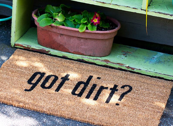 Got Dirt? Coco Doormat