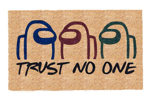 Trust No One