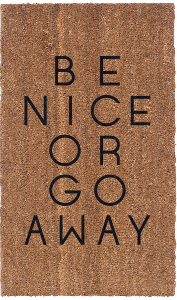 Be Nice Or Go Away Vinyl Coir Doormat