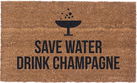 Vinyl Back - Save Water, Drink Champagne - Coir Doormat